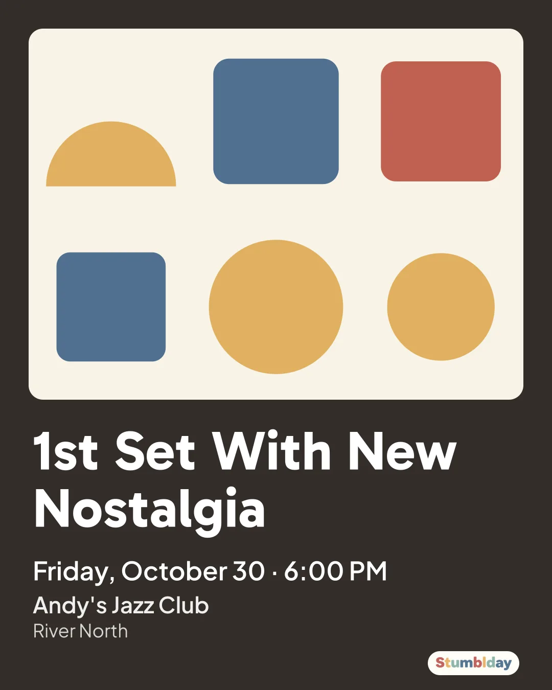 Flyer for 1st Set With New Nostalgia: Friday, October 30 · 6:00 PM at Andy's Jazz Club