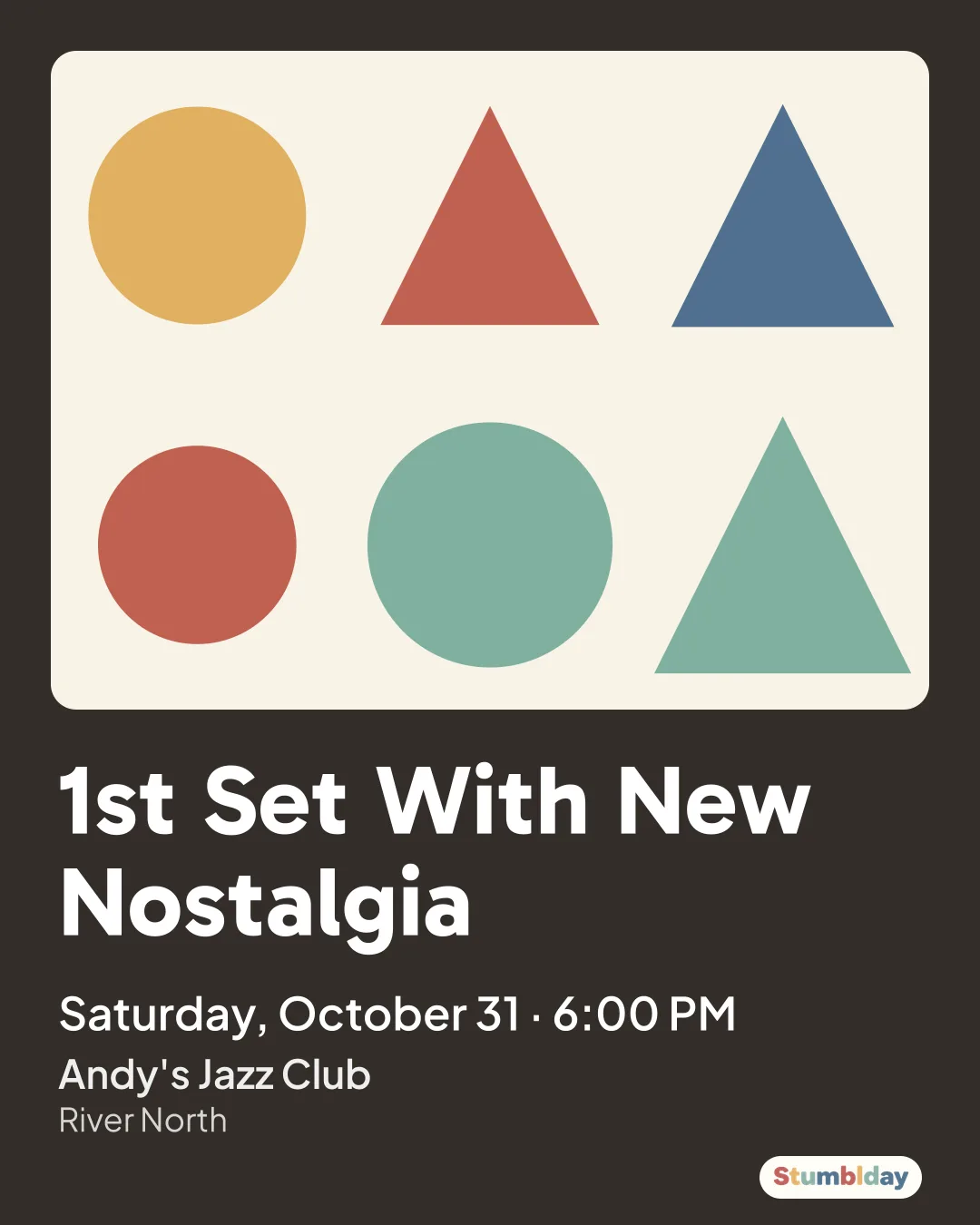 Flyer for 1st Set With New Nostalgia: Saturday, October 31 · 6:00 PM at Andy's Jazz Club