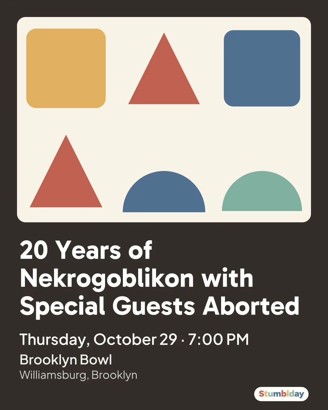 Flyer for 20 Years of Nekrogoblikon with Special Guests Aborted: Thursday, October 29 · 7:00 PM at Brooklyn Bowl