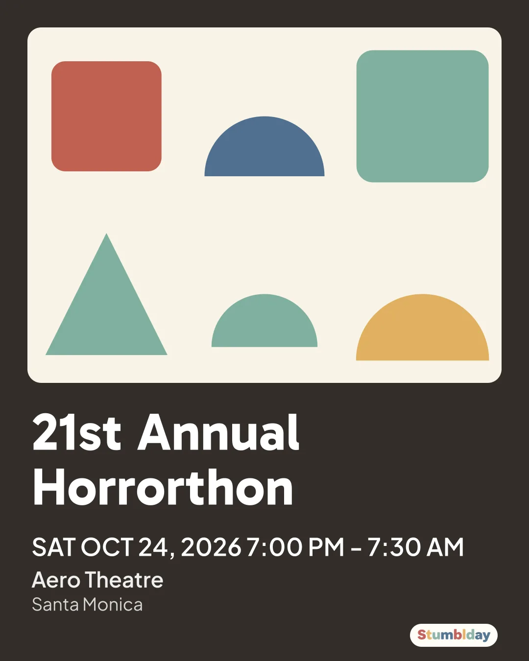 Flyer for 21st Annual Horrorthon: SAT OCT 24, 2026 7:00 PM - 7:30 AM at Aero Theatre