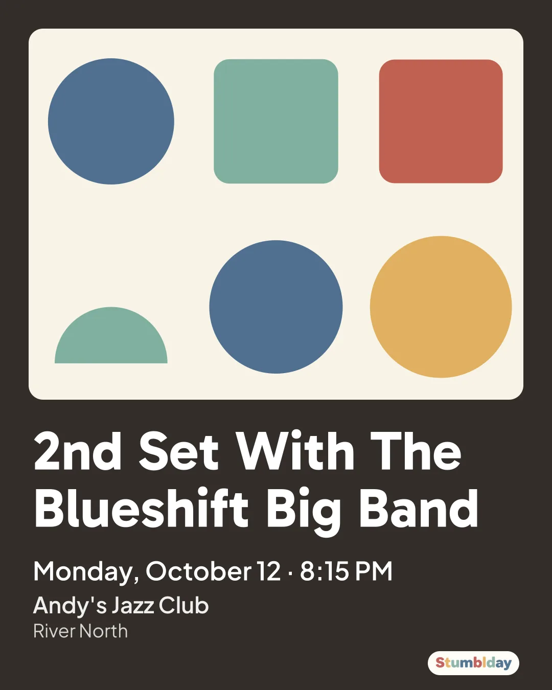 Flyer for 2nd Set With The Blueshift Big Band: Monday, October 12 · 8:15 PM at Andy's Jazz Club