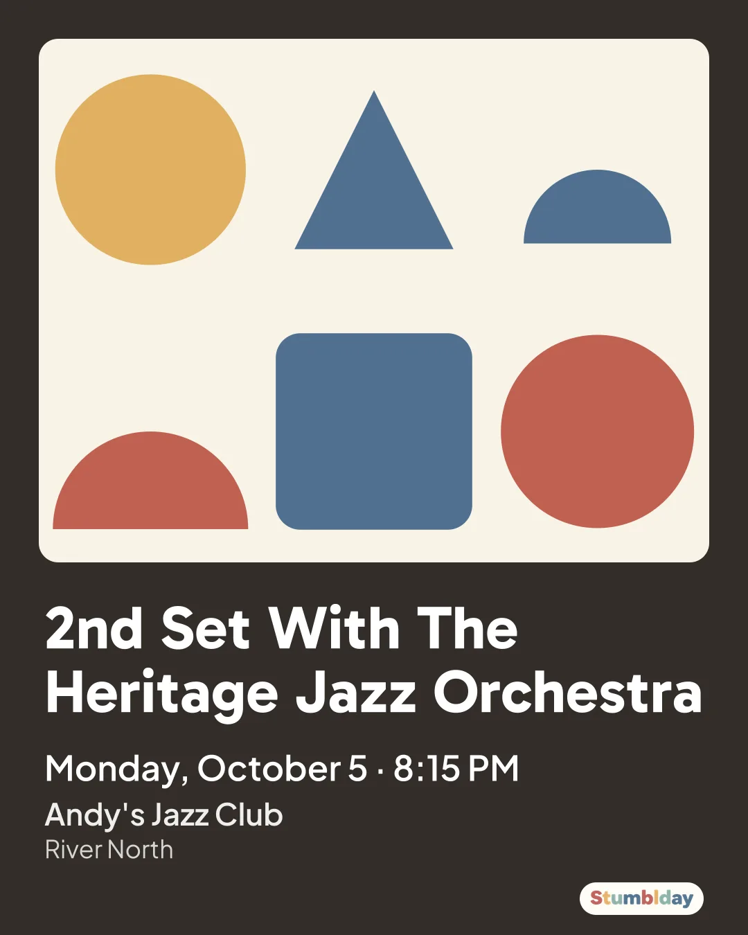 Flyer for 2nd Set With The Heritage Jazz Orchestra: Monday, October 5 · 8:15 PM at Andy's Jazz Club