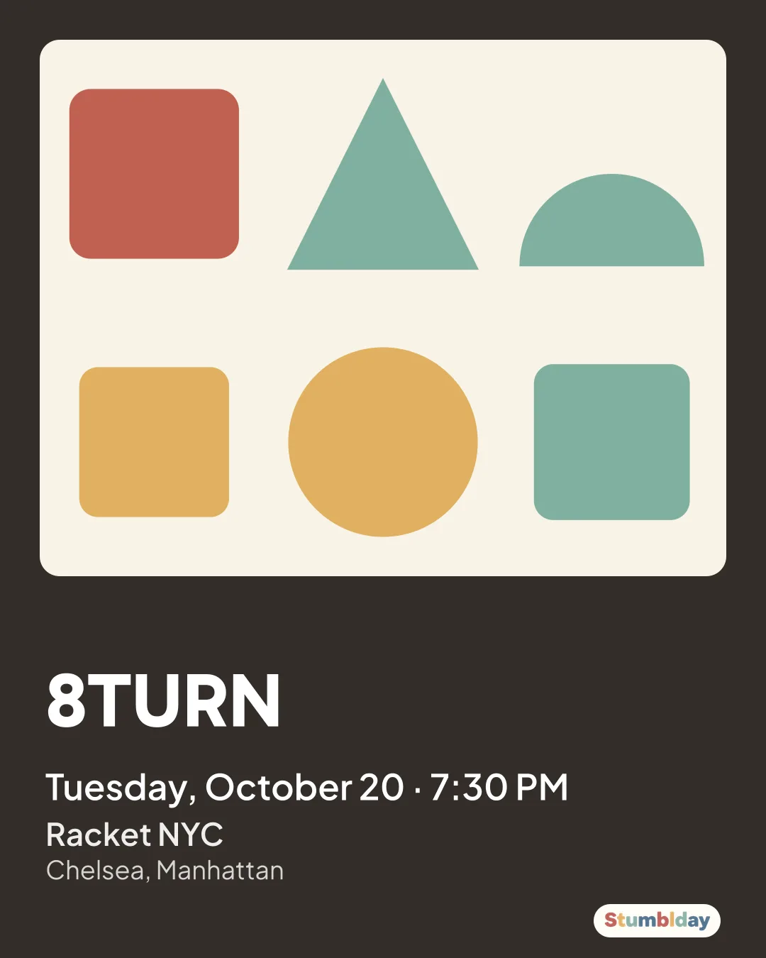 Flyer for 8TURN: Tuesday, October 20 · 7:30 PM at Racket NYC