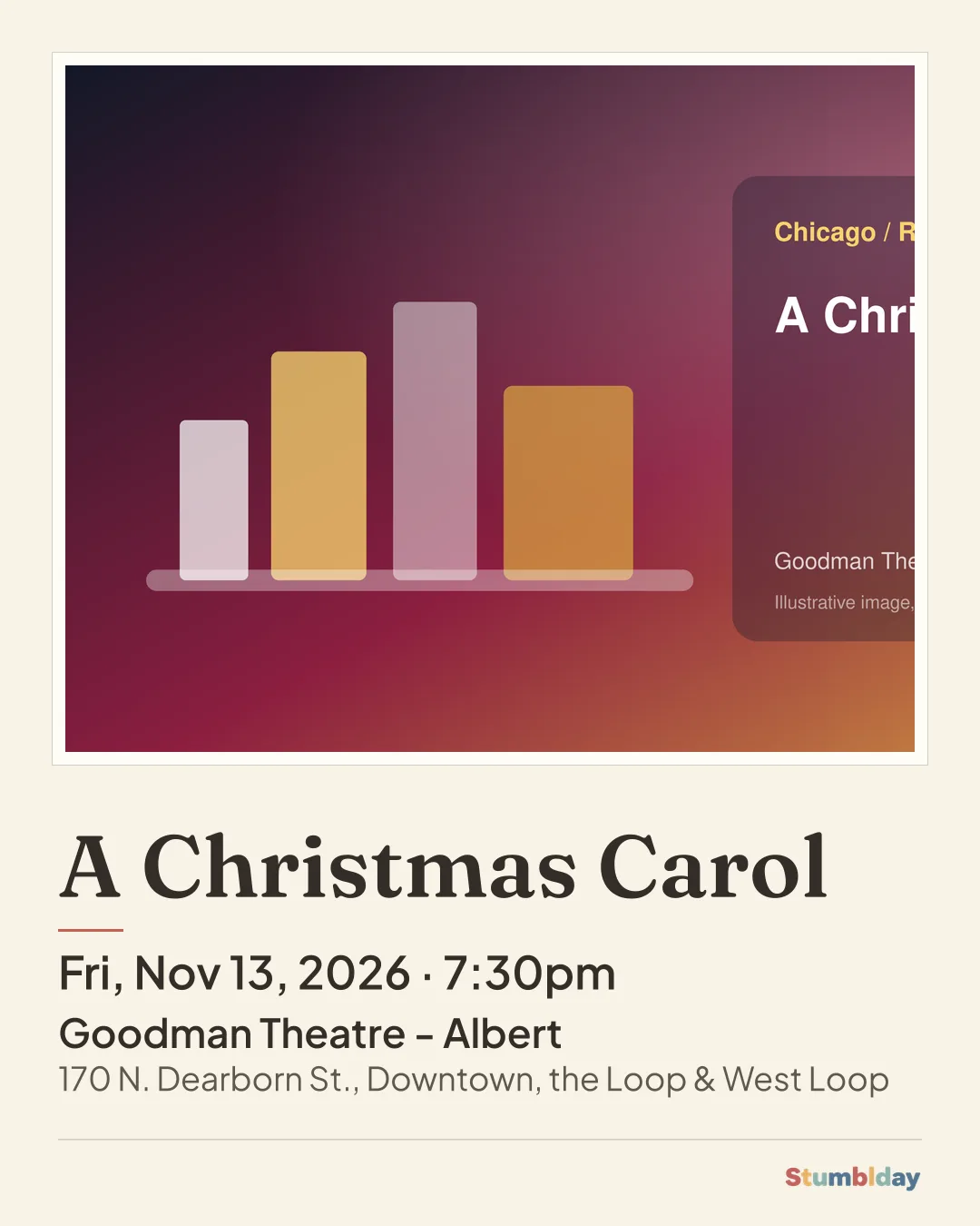 Flyer for A Christmas Carol: Fri, Nov 13, 2026 · 7:30pm at Goodman Theatre - Albert