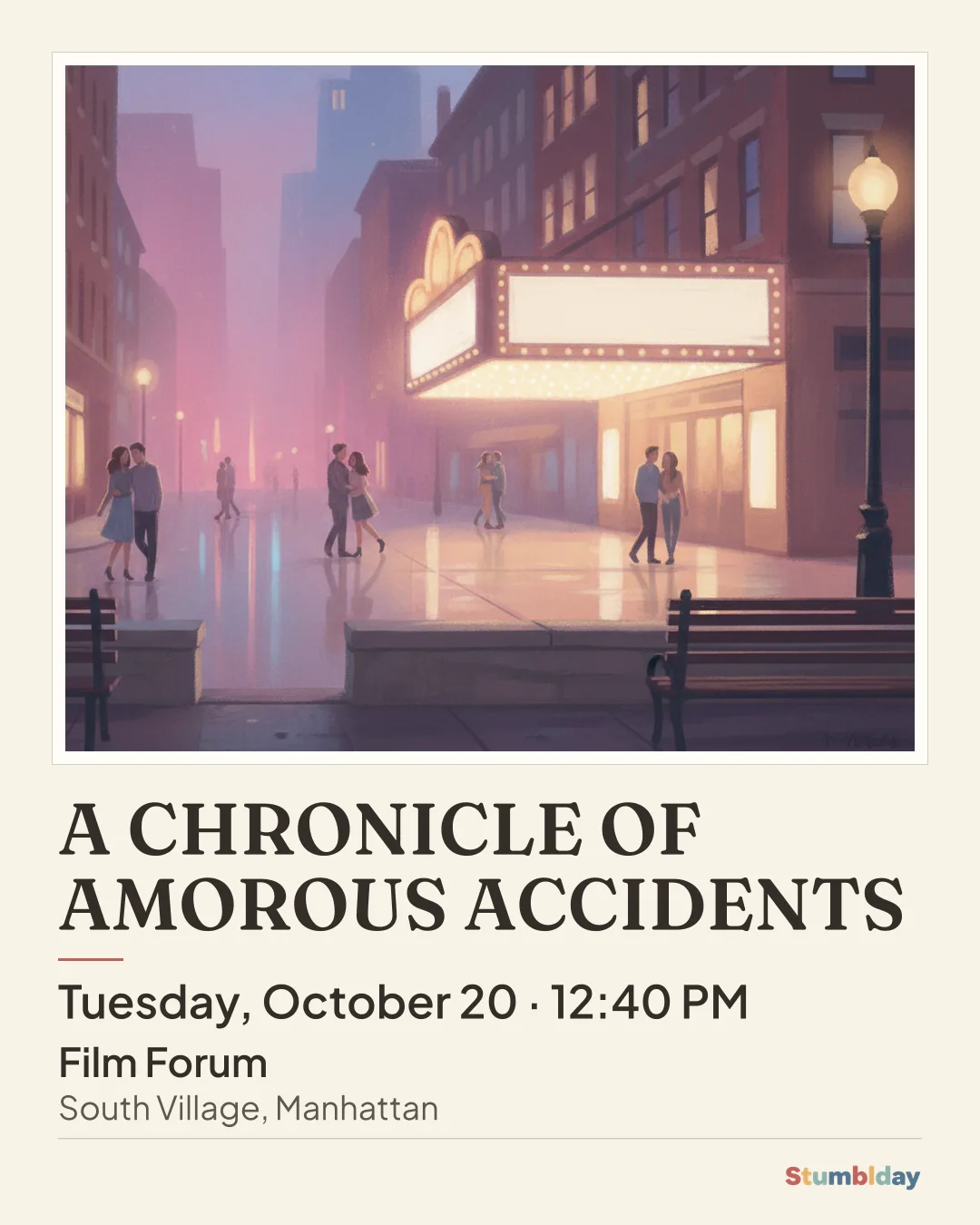 Flyer for A CHRONICLE OF AMOROUS ACCIDENTS: Tuesday, October 20 · 12:40 PM at Film Forum