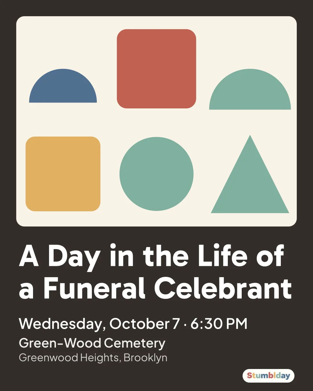 Flyer for A Day in the Life of a Funeral Celebrant: Wednesday, October 7 · 6:30 PM at Green-Wood Cemetery