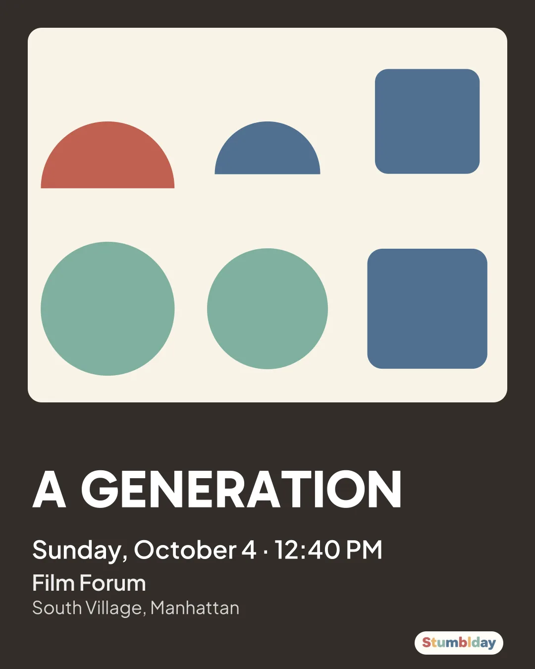 Flyer for A GENERATION: Sunday, October 4 · 12:40 PM at Film Forum