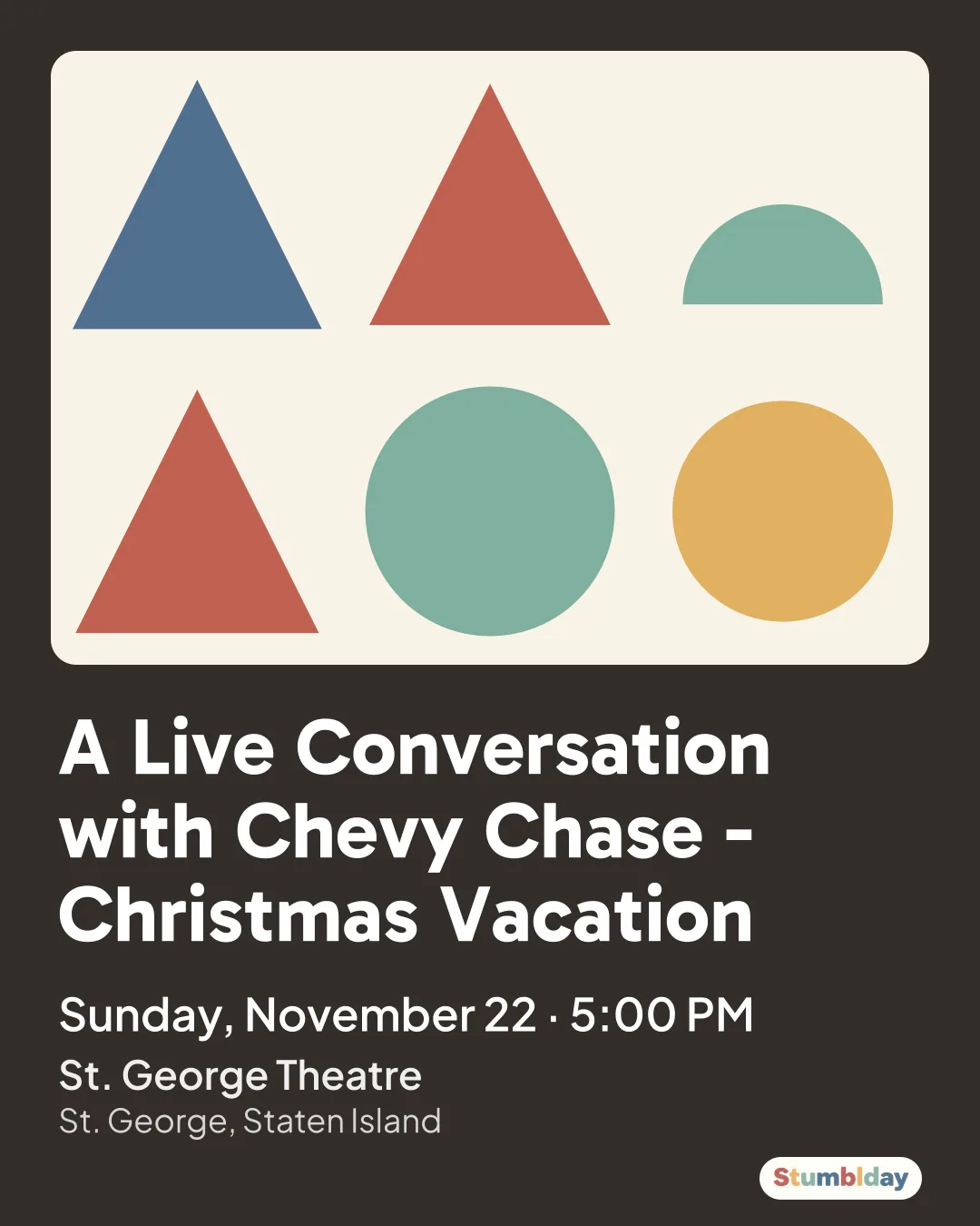 Flyer for A Live Conversation with Chevy Chase - Christmas Vacation: Sunday, November 22 · 5:00 PM at St. George Theatre