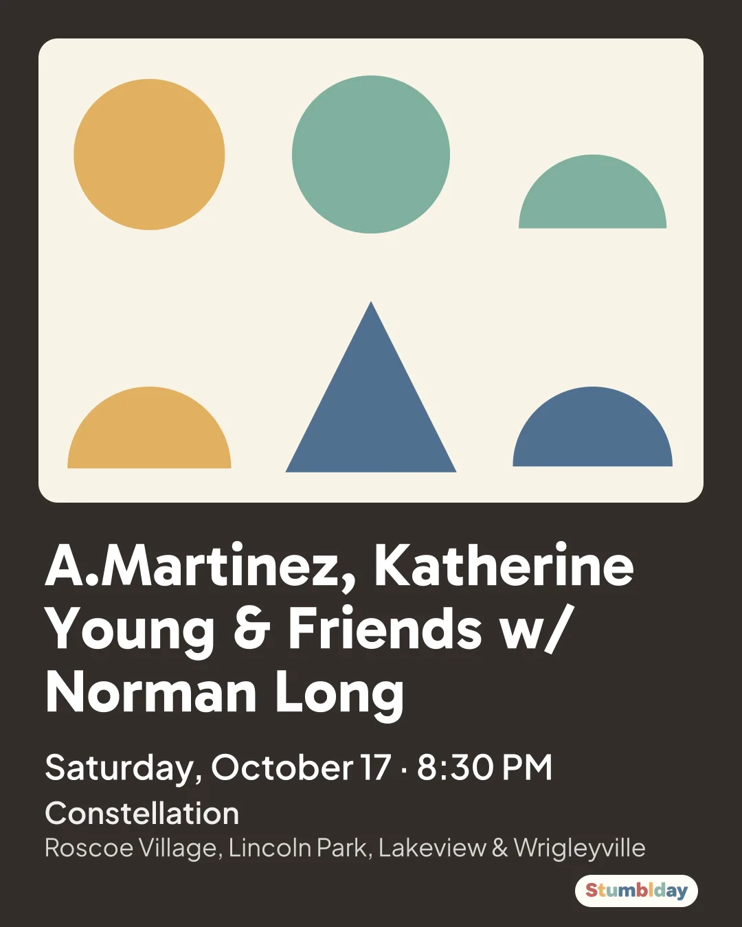 Flyer for A.Martinez, Katherine Young & Friends w/ Norman Long: Saturday, October 17 · 8:30 PM at Constellation