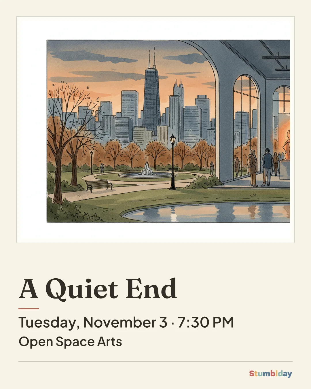 Flyer for A Quiet End: Tuesday, November 3 · 7:30 PM at Open Space Arts
