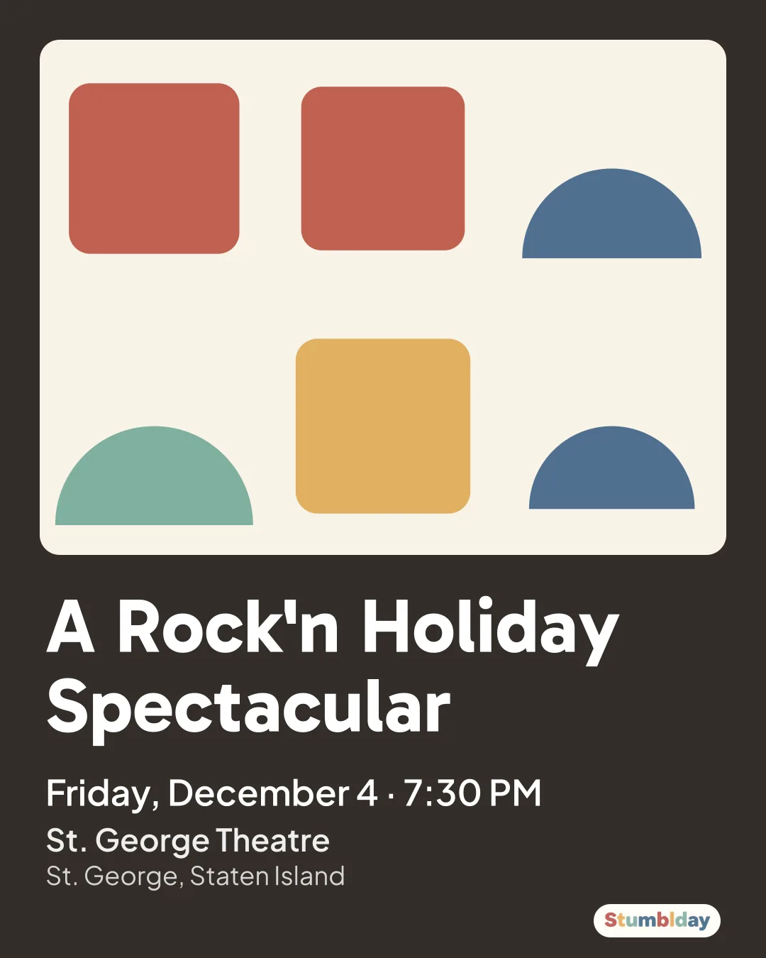 Flyer for A Rock'n Holiday Spectacular: Friday, December 4 · 7:30 PM at St. George Theatre