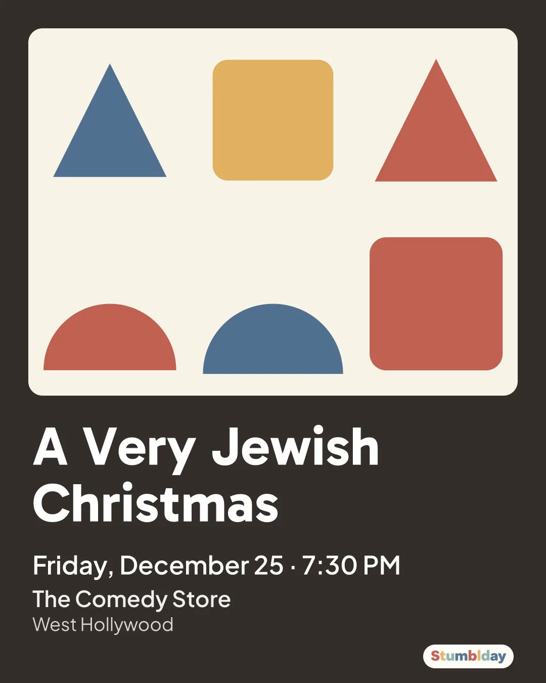 Flyer for A Very Jewish Christmas: Friday, December 25 · 7:30 PM at The Comedy Store