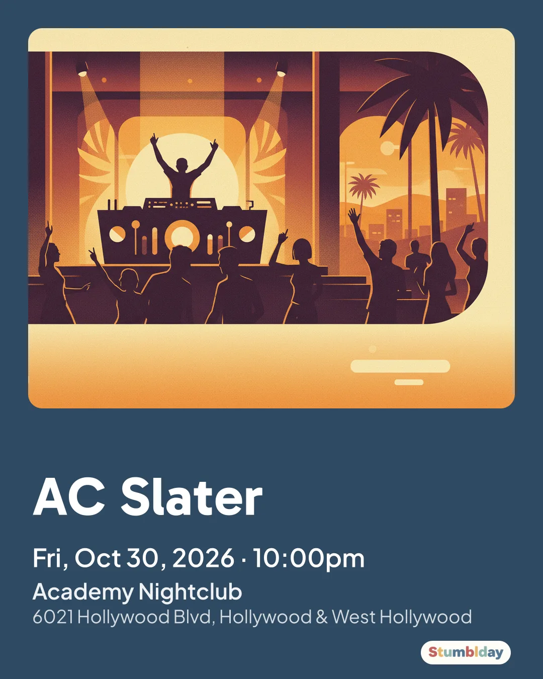 Flyer for AC Slater: Fri, Oct 30, 2026 · 10:00pm at Academy Nightclub