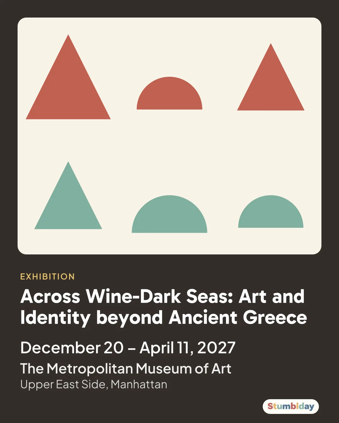 Flyer for Across Wine-Dark Seas: Art and Identity beyond Ancient Greece: December 20 – April 11, 2027 at The Metropolitan Museum of Art