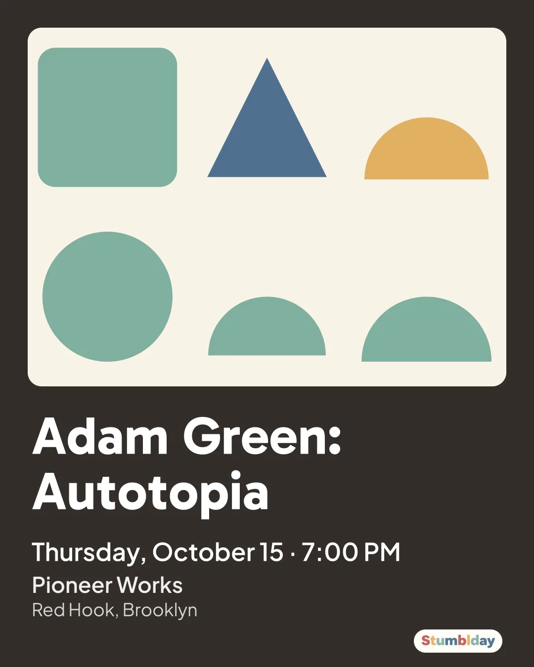 Flyer for Adam Green: Autotopia: Thursday, October 15 · 7:00 PM at Pioneer Works