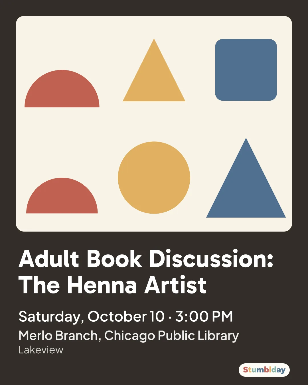 Flyer for Adult Book Discussion: The Henna Artist: Saturday, October 10 · 3:00 PM at Merlo Branch, Chicago Public Library