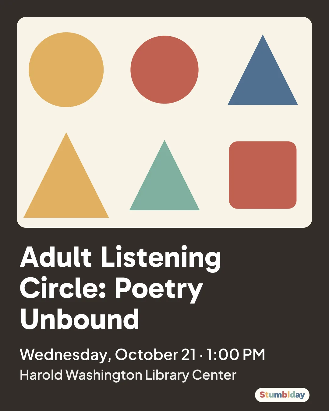 Flyer for Adult Listening Circle: Poetry Unbound: Wednesday, October 21 · 1:00 PM at Harold Washington Library Center