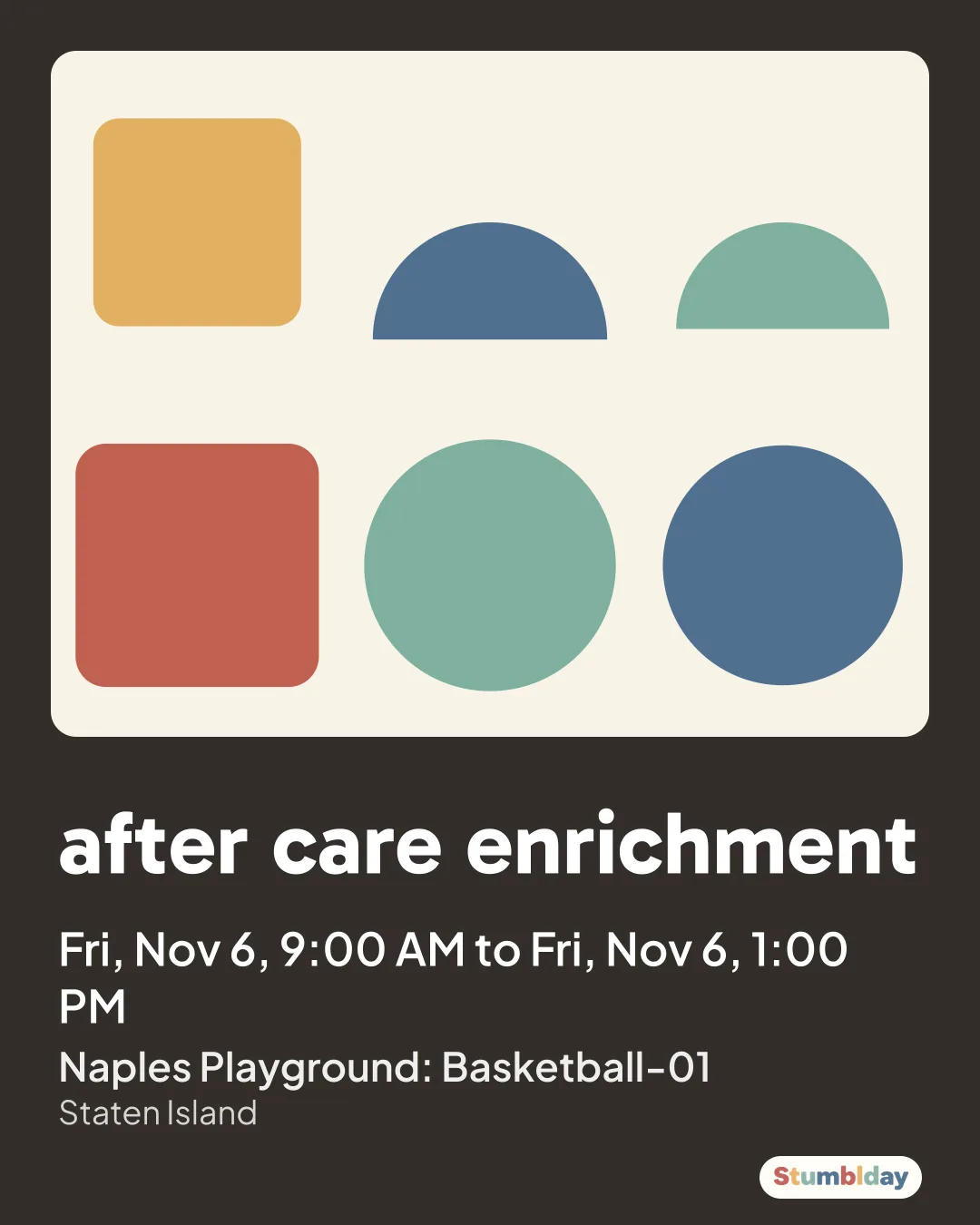 Flyer for after care enrichment: Fri, Nov 6, 9:00 AM to Fri, Nov 6, 1:00 PM at Naples Playground: Basketball-01