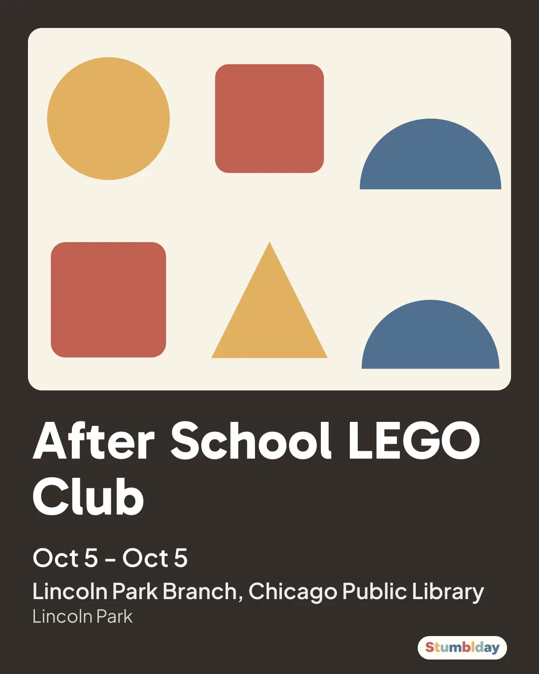 Flyer for After School LEGO® Club: Monday, October 5 · 4:00 PM at Lincoln Park Branch, Chicago Public Library