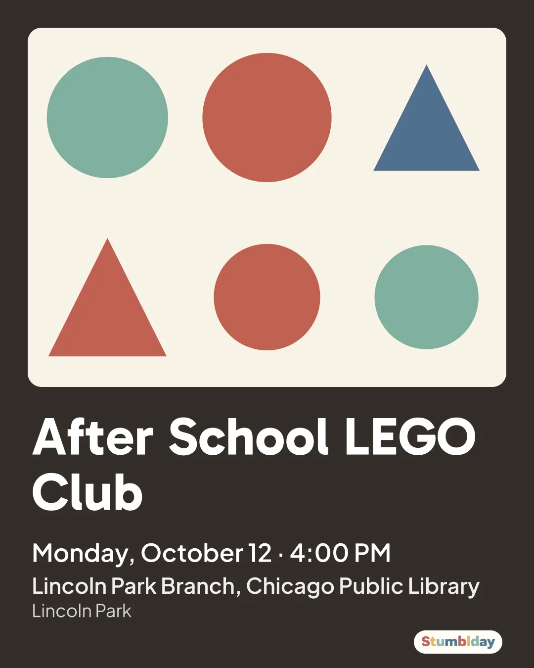 Flyer for After School LEGO® Club: Monday, October 12 · 4:00 PM at Lincoln Park Branch, Chicago Public Library