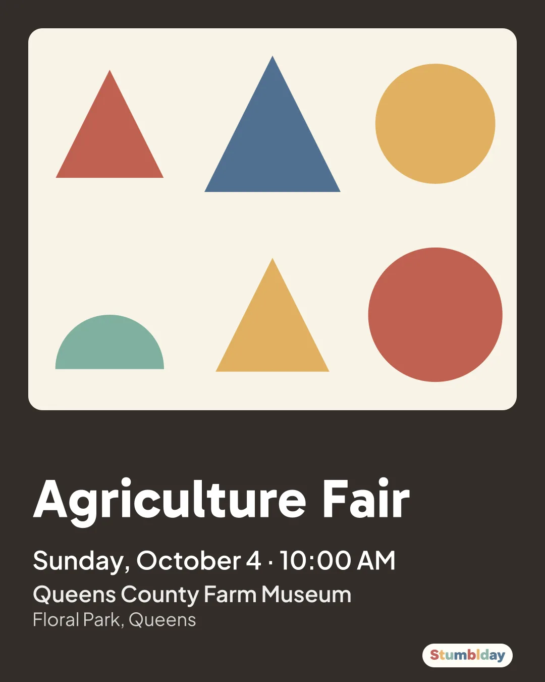 Flyer for Agriculture Fair: Sunday, October 4 · 10:00 AM at Queens County Farm Museum
