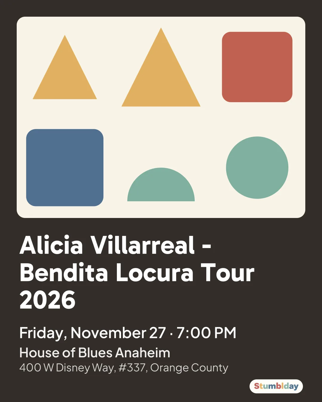Flyer for Alicia Villarreal - Bendita Locura Tour 2026: Friday, November 27 · 7:00 PM at House of Blues Anaheim