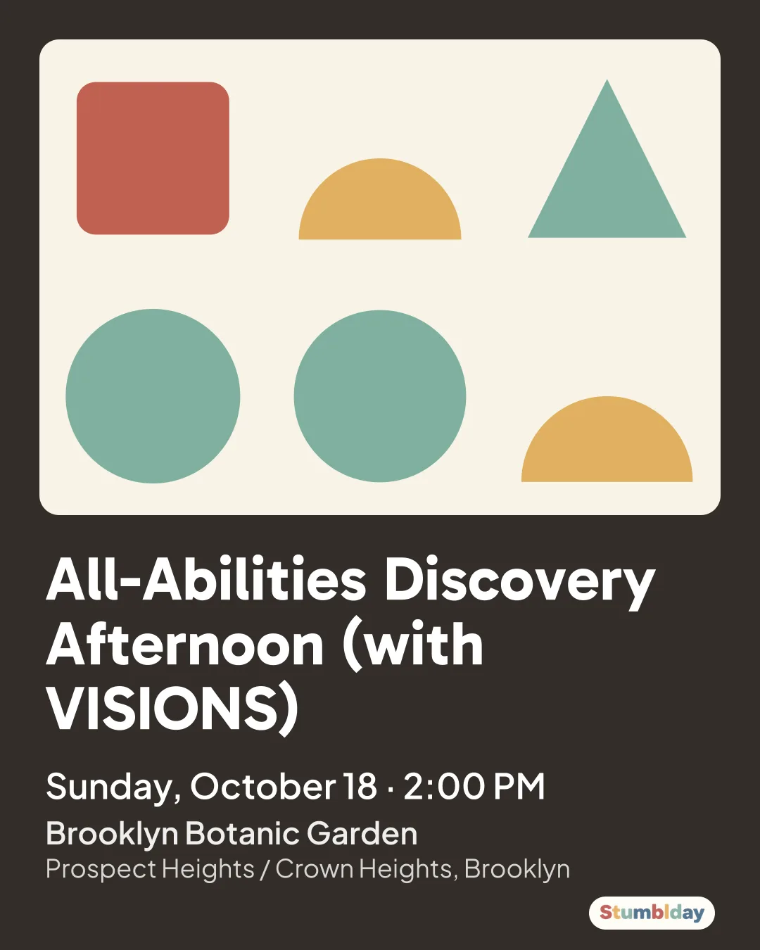 Flyer for All-Abilities Discovery Afternoon (with VISIONS): Sunday, October 18 · 2:00 PM at Brooklyn Botanic Garden