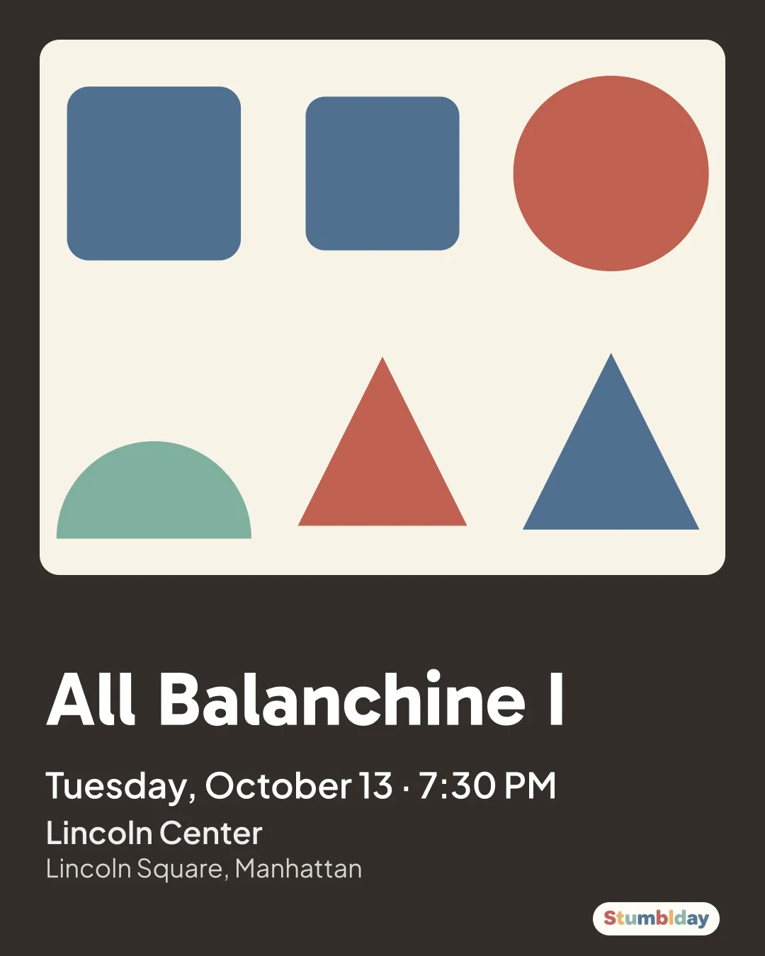Flyer for All Balanchine I: Tuesday, October 13 · 7:30 PM at Lincoln Center