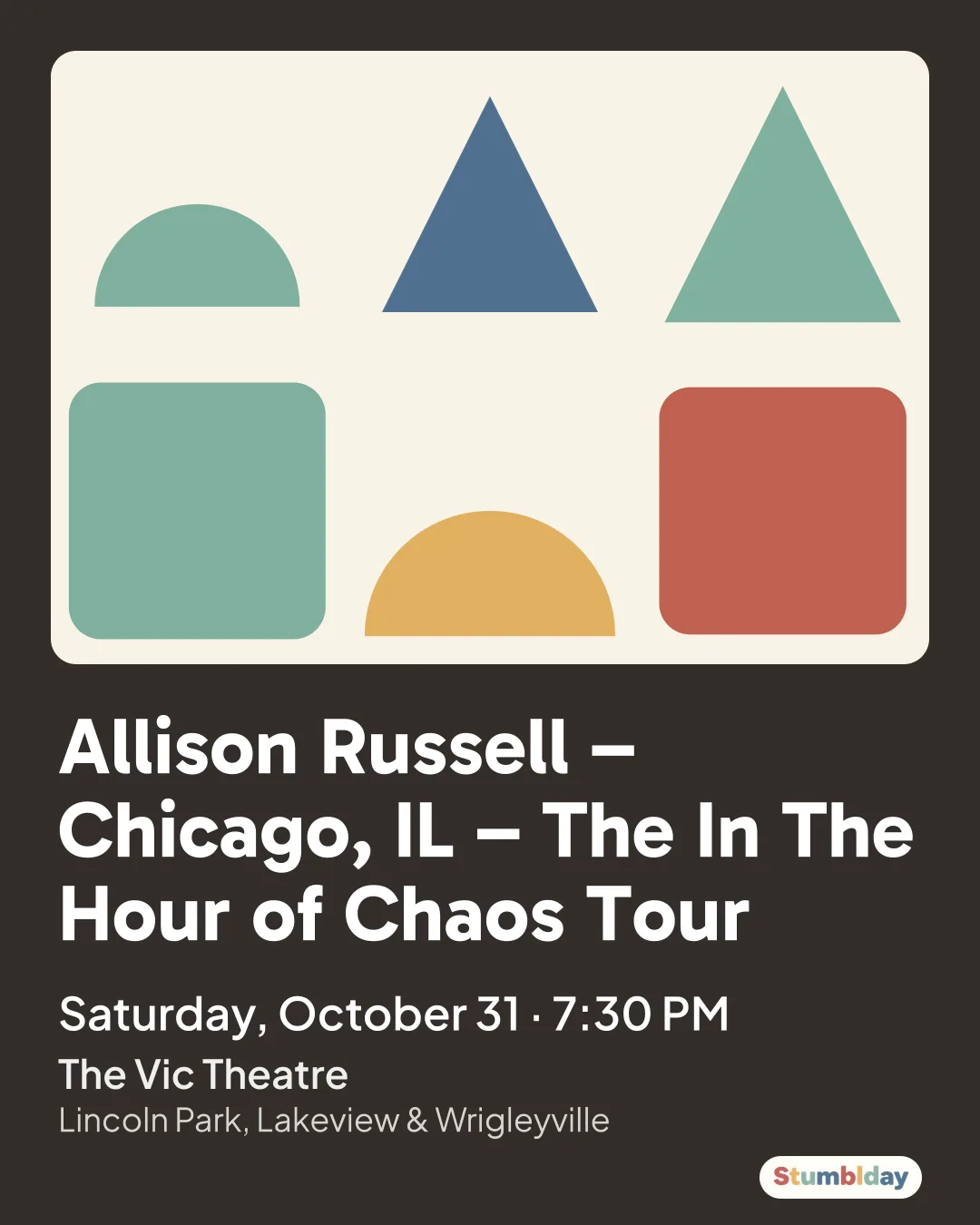 Flyer for Allison Russell – Chicago, IL – The In The Hour of Chaos Tour: Saturday, October 31 · 7:30 PM at The Vic Theatre