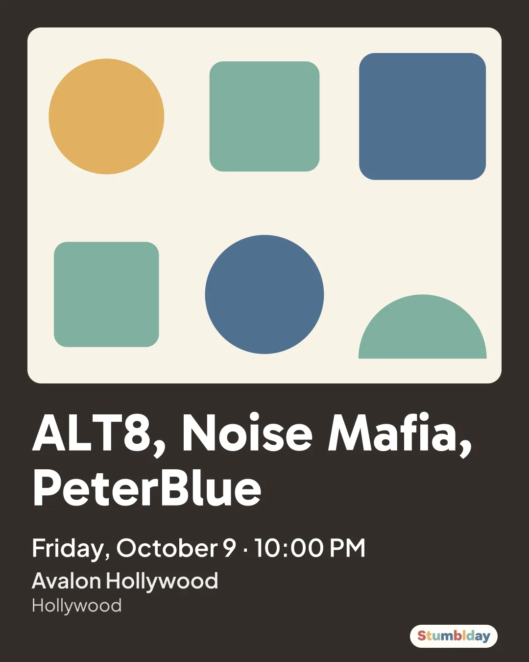 Flyer for ALT8, Noise Mafia, PeterBlue: Friday, October 9 · 10:00 PM at Avalon Hollywood