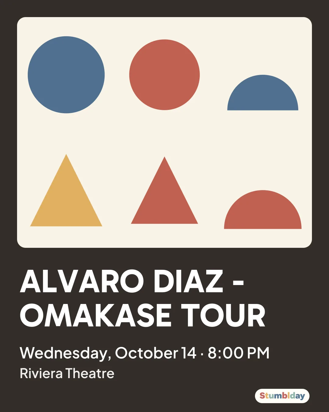 Flyer for ALVARO DIAZ - OMAKASE TOUR: Wednesday, October 14 · 8:00 PM at Riviera Theatre