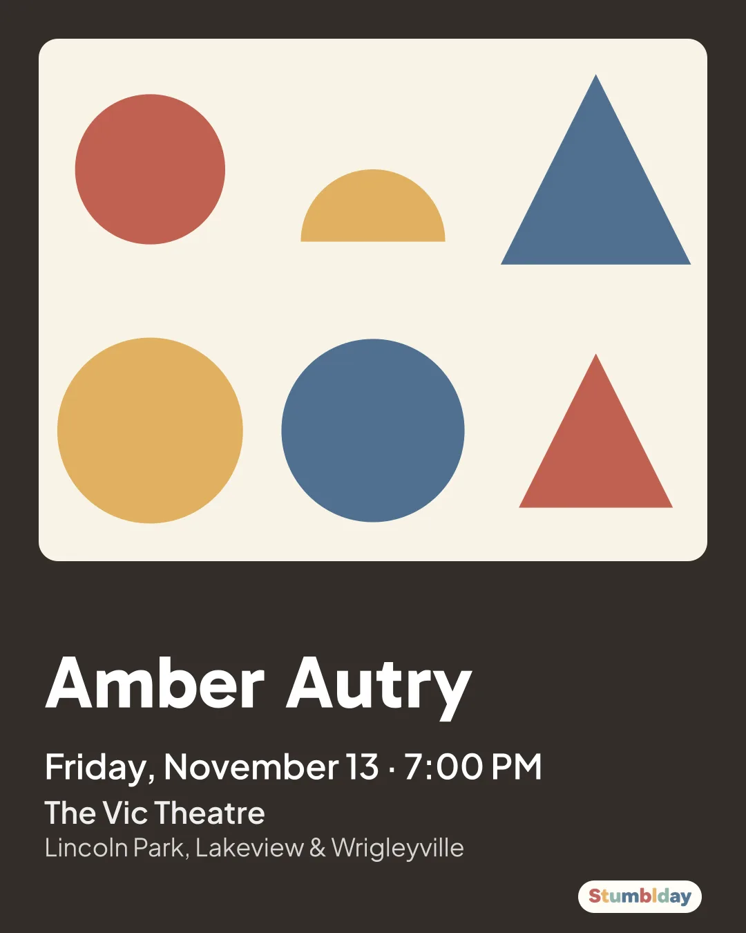Flyer for Amber Autry: Friday, November 13 · 7:00 PM at The Vic Theatre