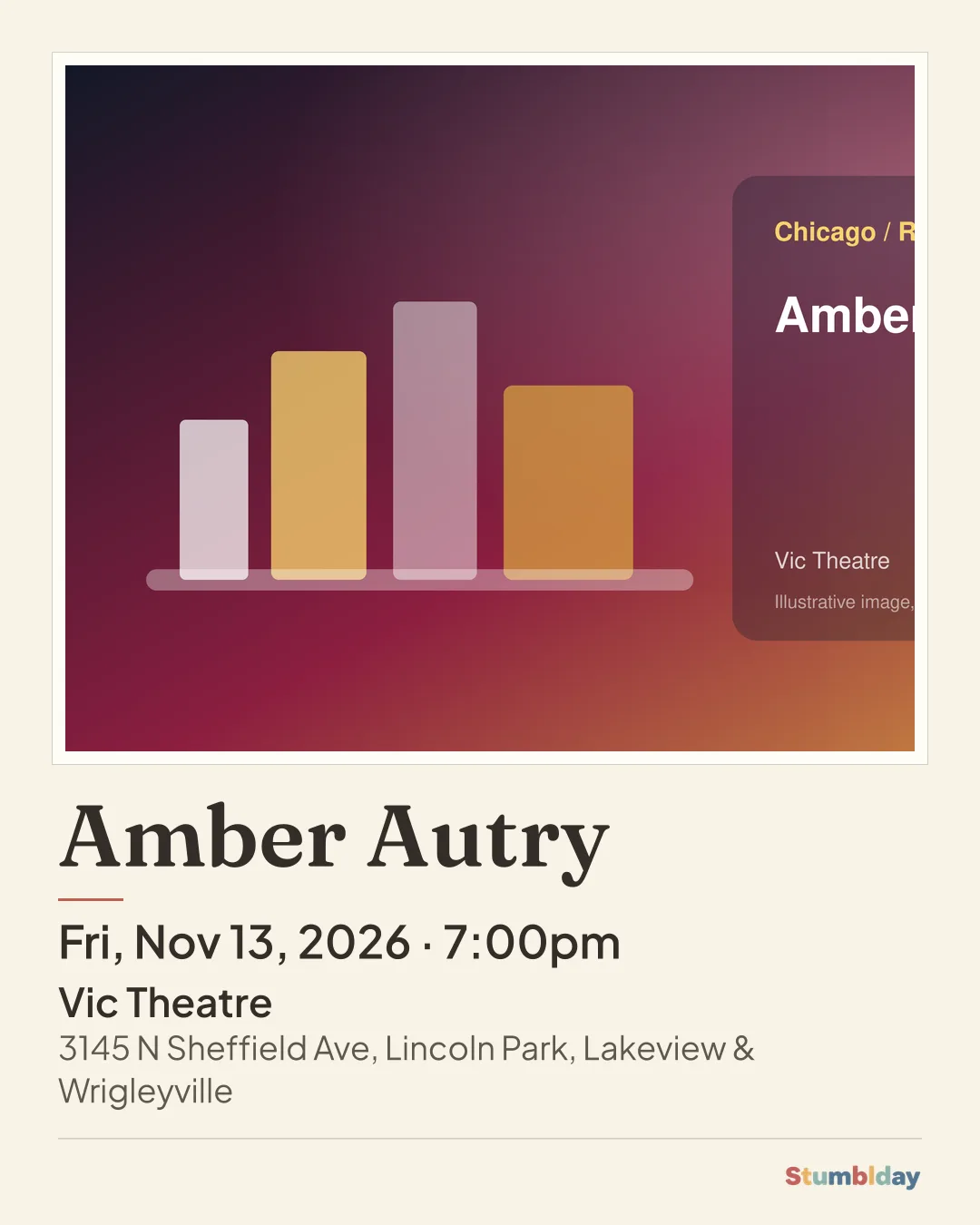 Flyer for Amber Autry: Fri, Nov 13, 2026 · 7:00pm at Vic Theatre