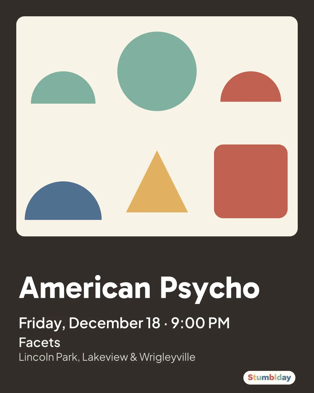 Flyer for American Psycho: Friday, December 18 · 9:00 PM at Facets