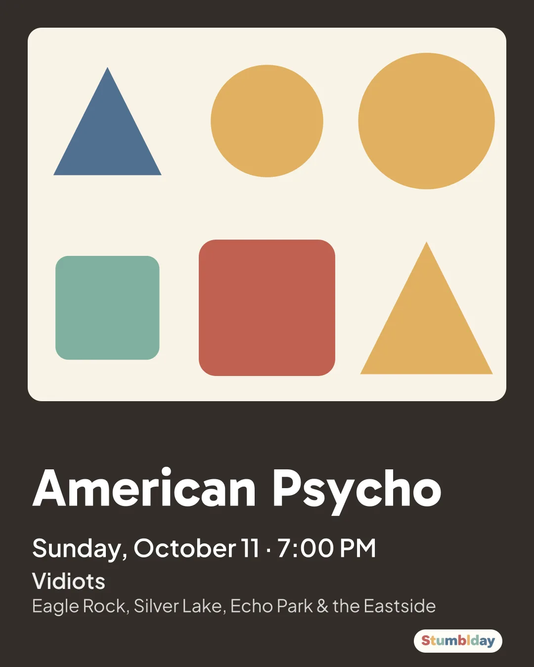 Flyer for American Psycho: Sunday, October 11 · 7:00 PM at Vidiots