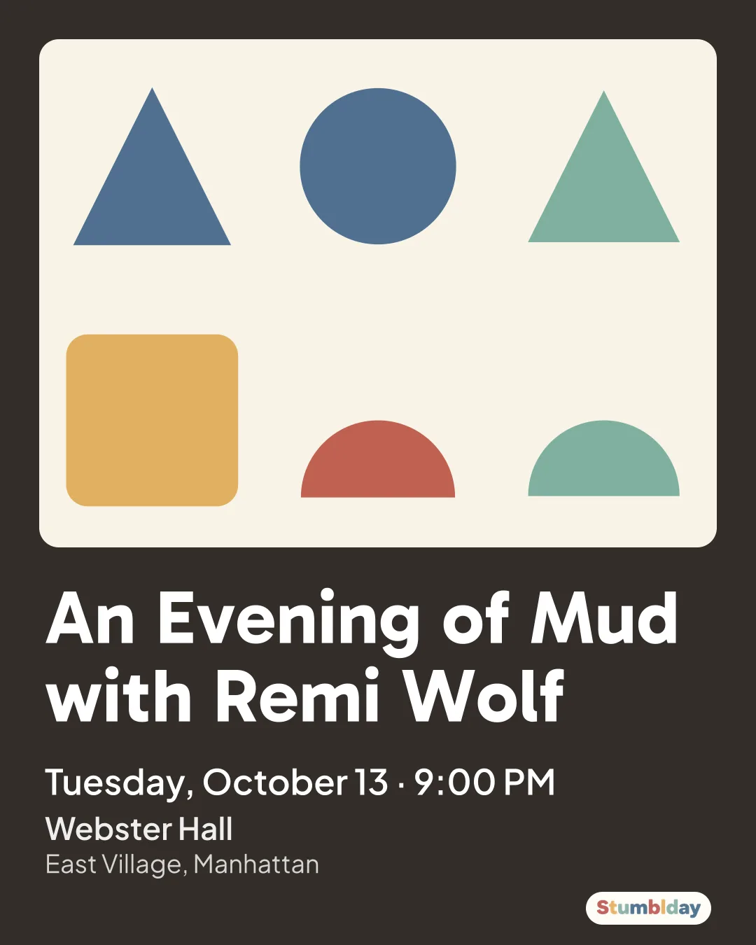 Flyer for An Evening of Mud with Remi Wolf: Tuesday, October 13 · 9:00 PM at Webster Hall