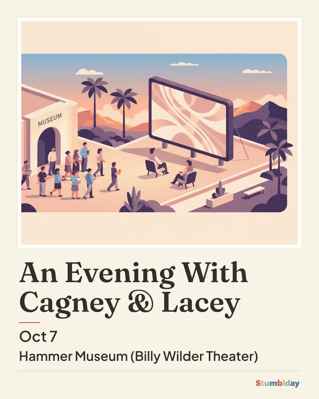 Flyer for An Evening With Cagney & Lacey: Wednesday, October 7 · 7:30 PM at Hammer Museum (Billy Wilder Theater)