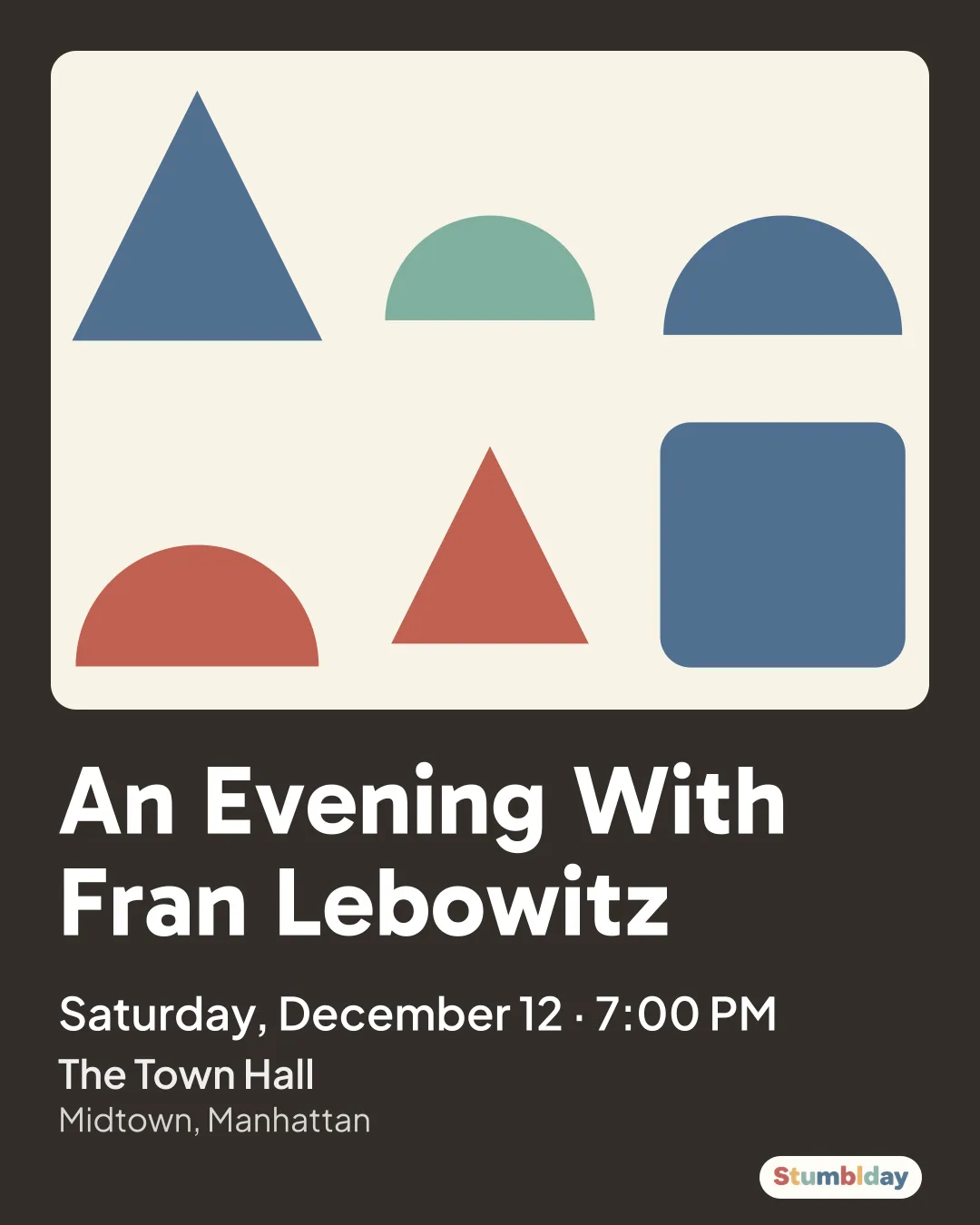 Flyer for An Evening With Fran Lebowitz: Saturday, December 12 · 7:00 PM at The Town Hall