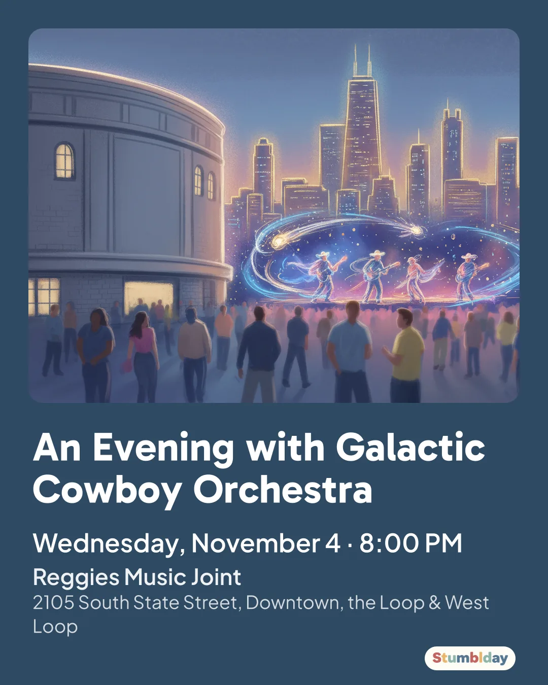 Flyer for An Evening with Galactic Cowboy Orchestra: Wednesday, November 4 · 8:00 PM at Reggies Music Joint