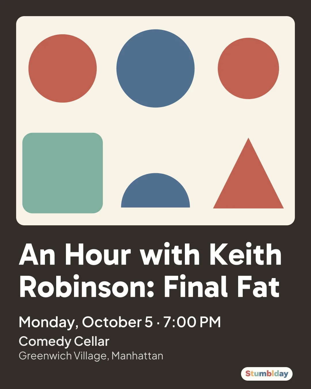 Flyer for An Hour with Keith Robinson: Final Fat: Monday, October 5 · 7:00 PM at Comedy Cellar