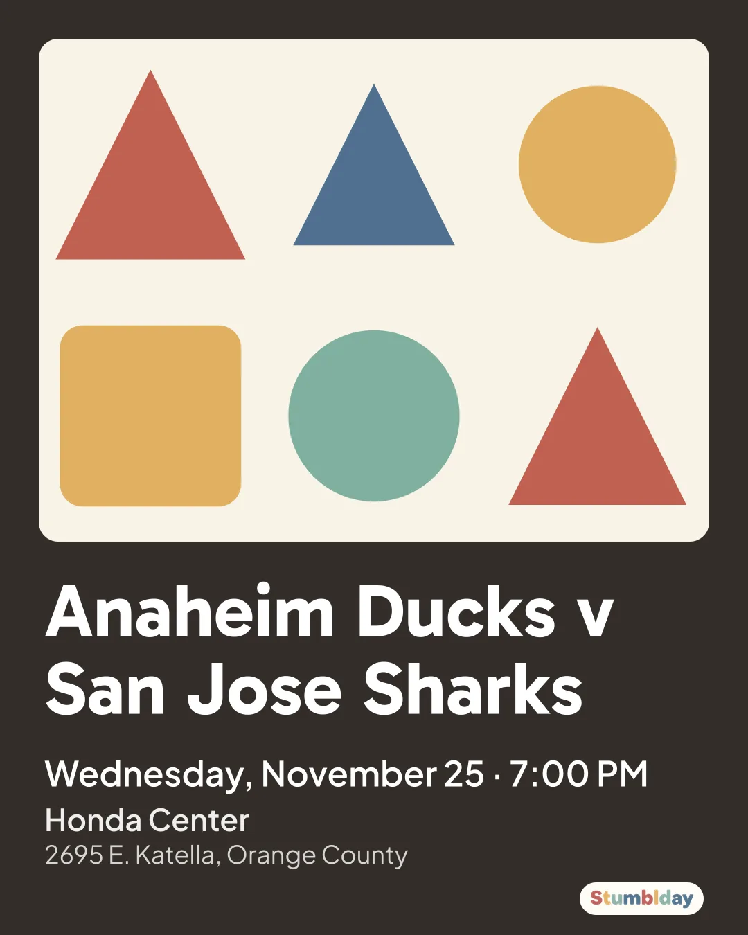 Flyer for Anaheim Ducks v San Jose Sharks: Wednesday, November 25 · 7:00 PM at Honda Center