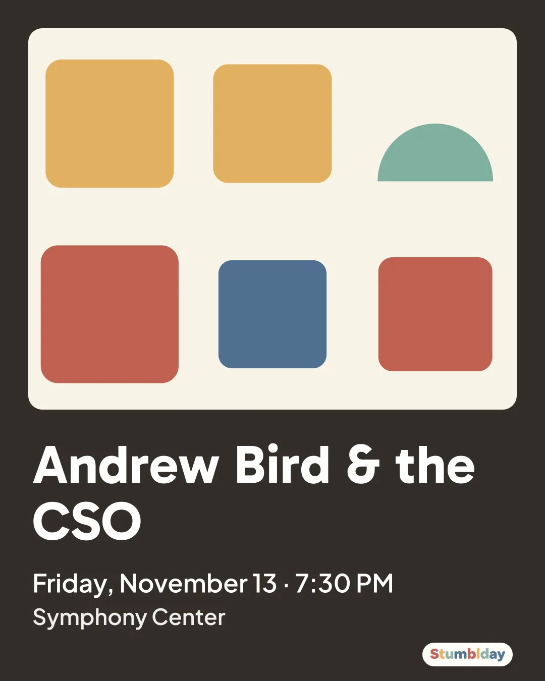 Flyer for Andrew Bird & the CSO: Friday, November 13 · 7:30 PM at Symphony Center