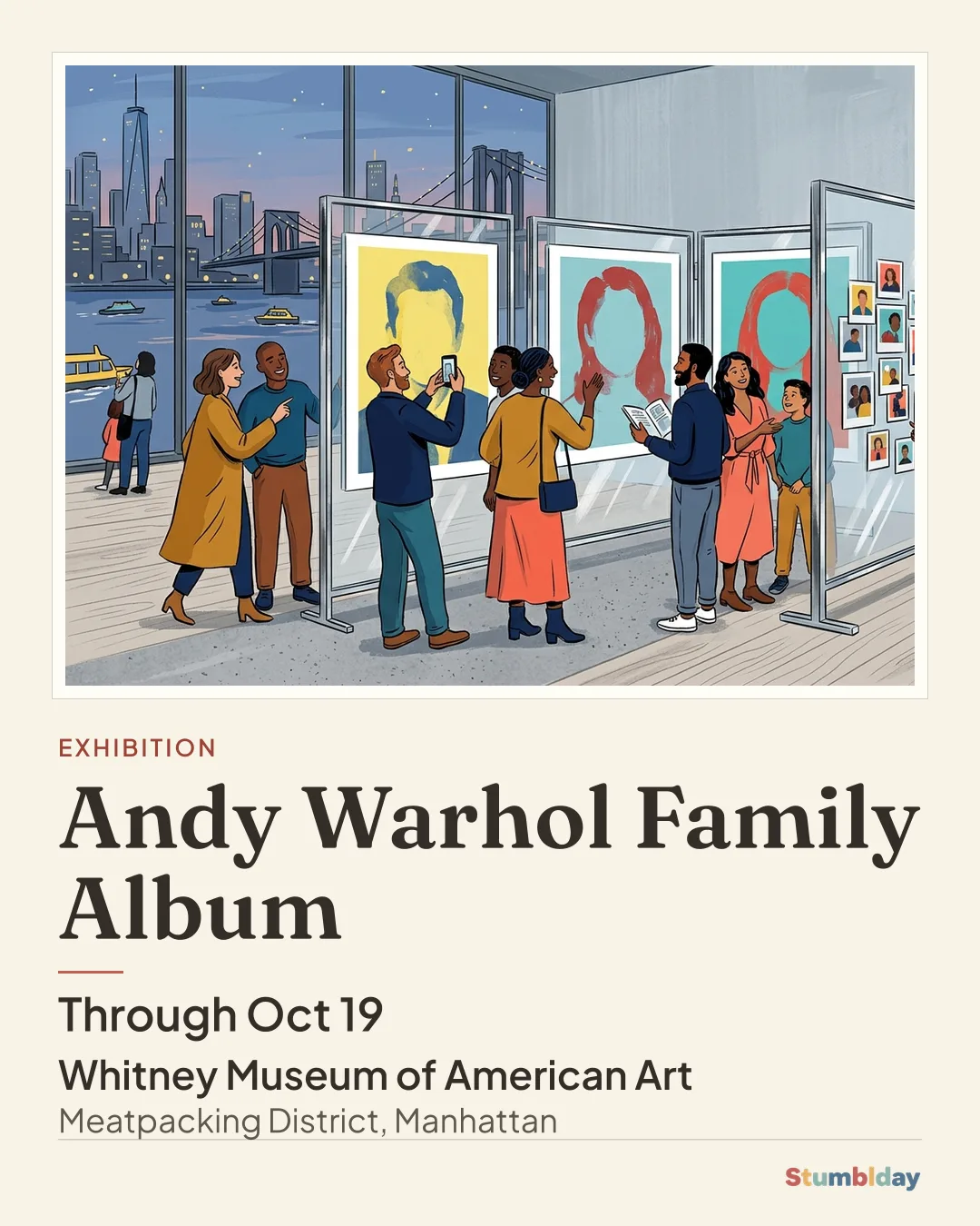 Flyer for Andy Warhol Family Album: Through Oct 19 at Whitney Museum of American Art