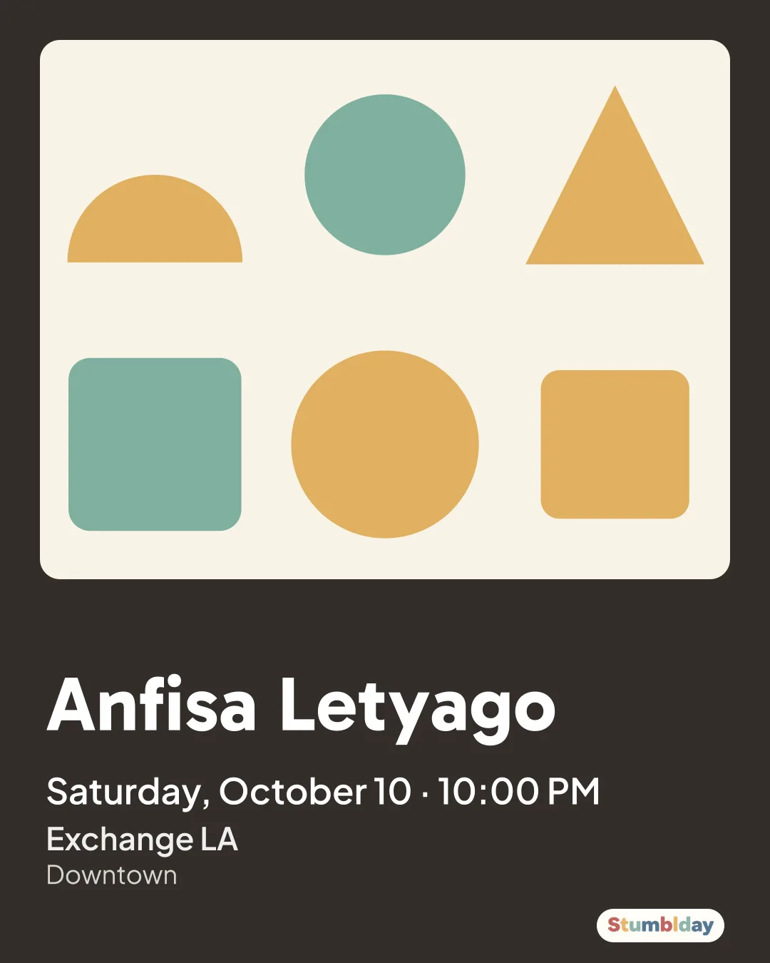 Flyer for Anfisa Letyago: Saturday, October 10 · 10:00 PM at Exchange LA