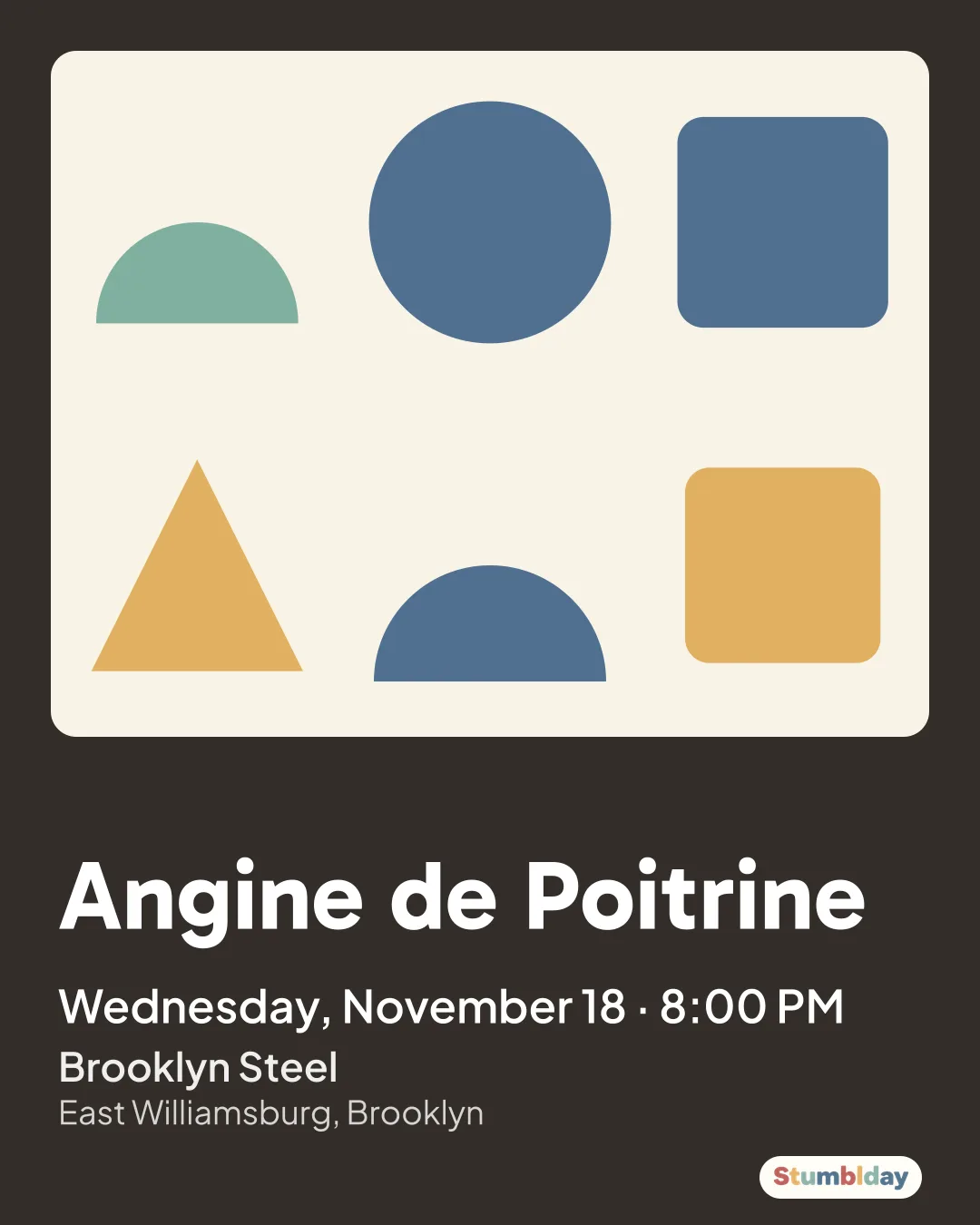 Flyer for Angine de Poitrine: Wednesday, November 18 · 8:00 PM at Brooklyn Steel