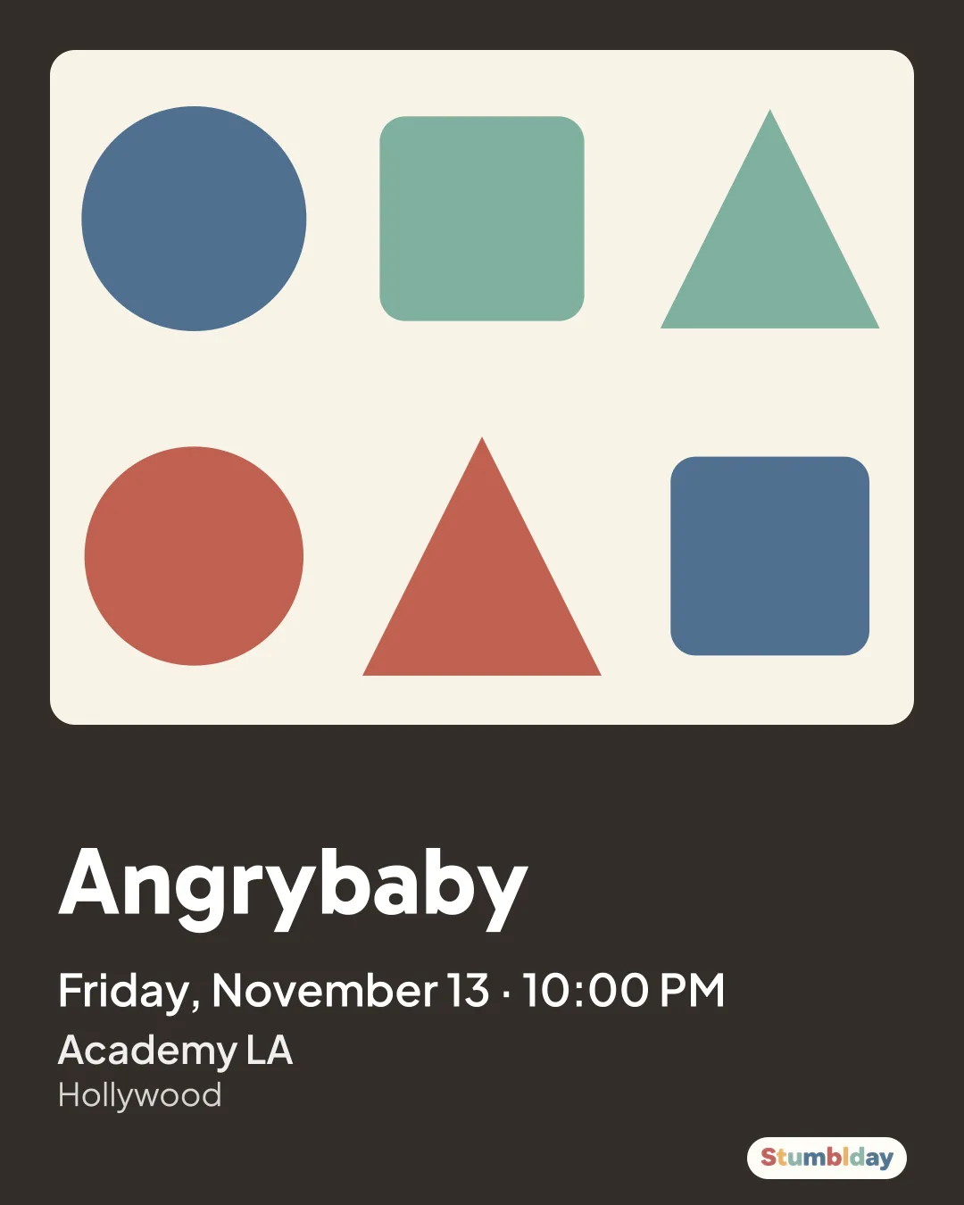 Flyer for Angrybaby: Friday, November 13 · 10:00 PM at Academy LA