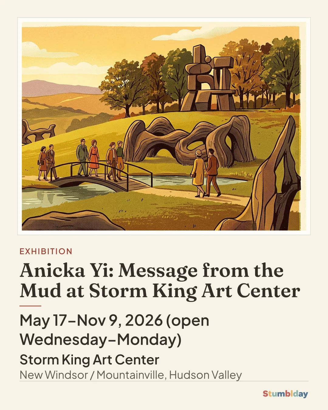 Flyer for Anicka Yi: Message from the Mud at Storm King Art Center: May 17–Nov 9, 2026 (open Wednesday–Monday) at Storm King Art Center