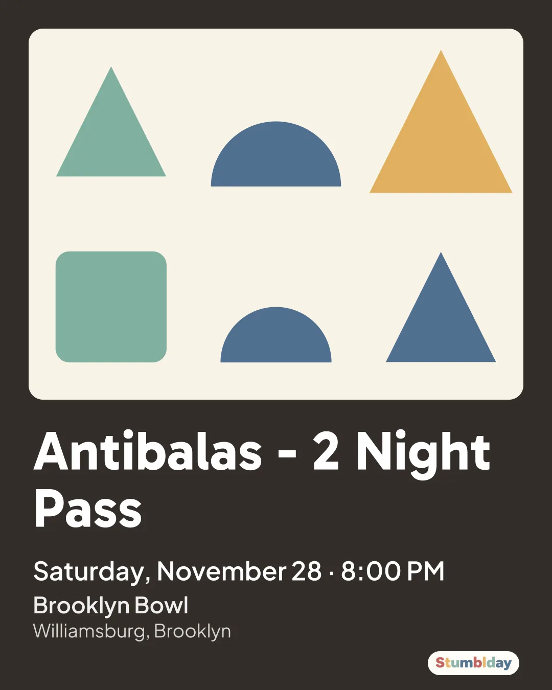 Flyer for Antibalas - 2 Night Pass: Saturday, November 28 · 8:00 PM at Brooklyn Bowl