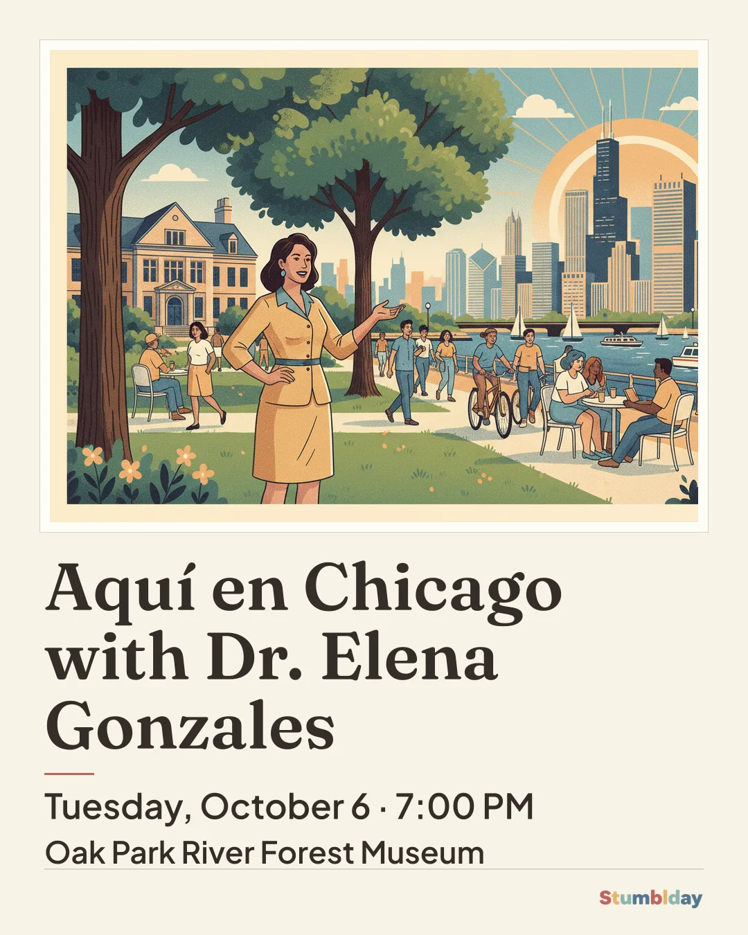 Flyer for Aquí en Chicago with Dr. Elena Gonzales: Tuesday, October 6 · 7:00 PM at Oak Park River Forest Museum
