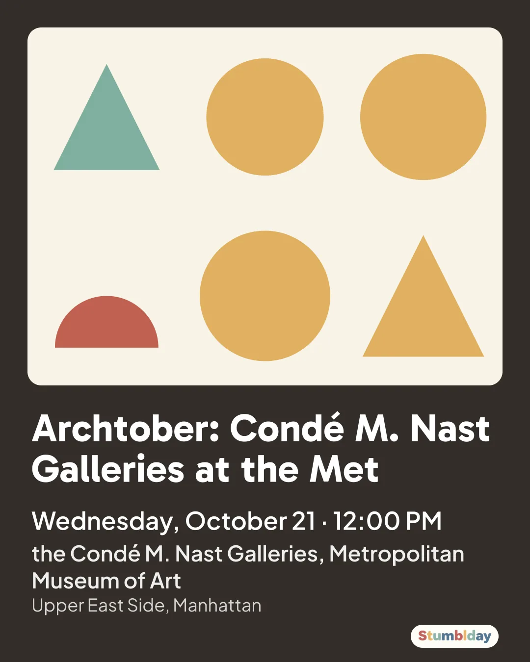 Flyer for Archtober: Condé M. Nast Galleries at the Met: Wednesday, October 21 · 12:00 PM at the Condé M. Nast Galleries, Metropolitan Museum of Art